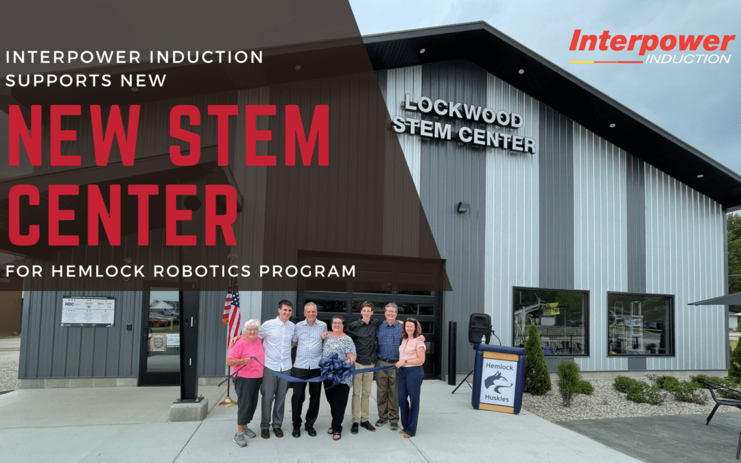 Interpower’s dedication to Hemlock’s Robotics Program Leads to New STEM Center