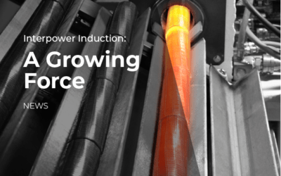 Interpower Induction-A Growing Force in the Induction Heating Industry